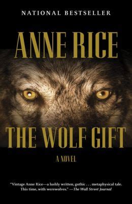 the wolf gift anne rice